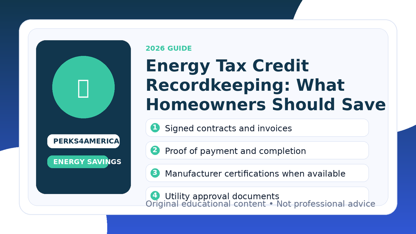 Energy Tax Credit Recordkeeping: What Homeowners Should Save