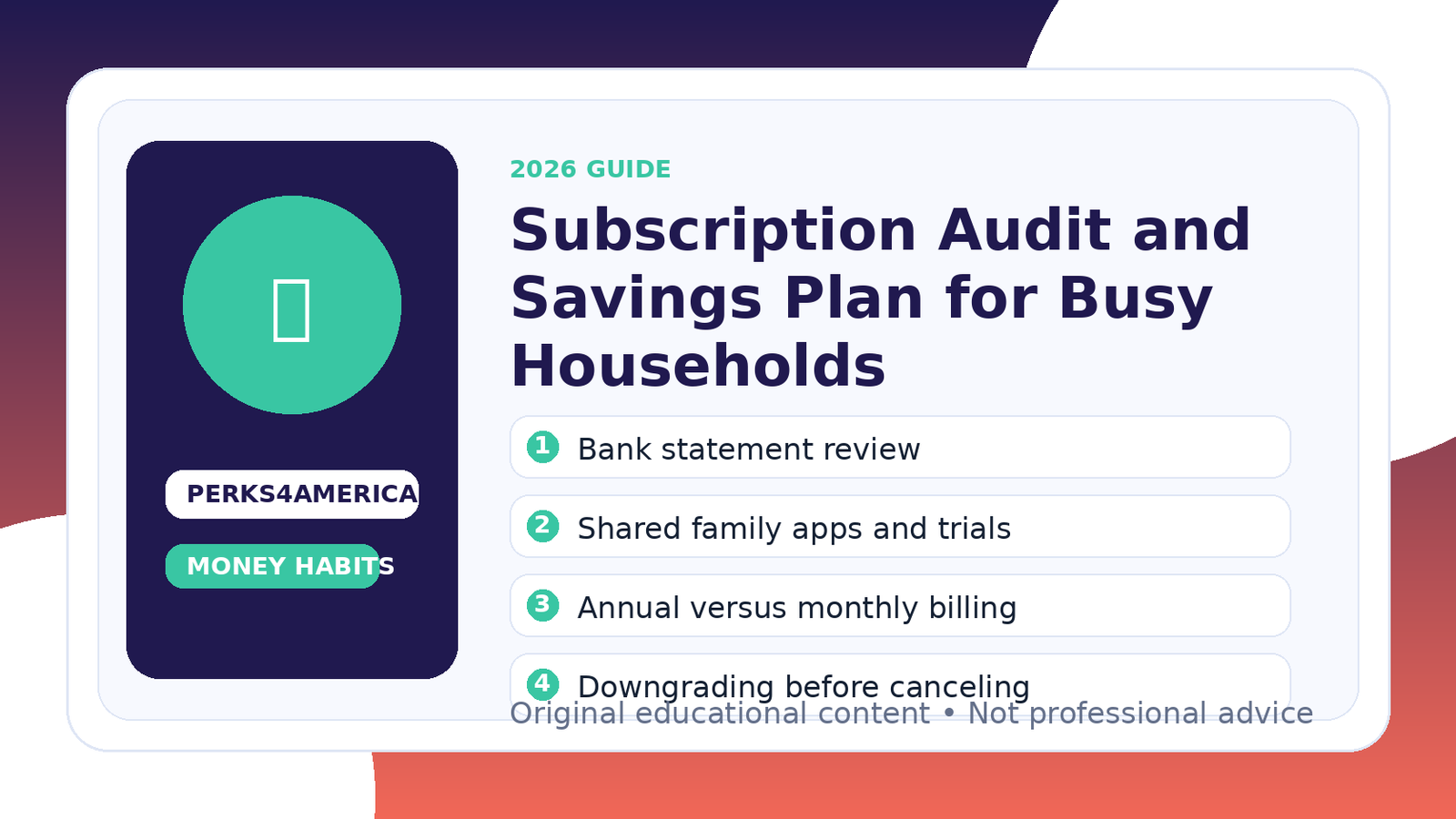 Subscription Audit and Savings Plan for Busy Households